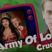 Army Of Lovers Crucified На Русском