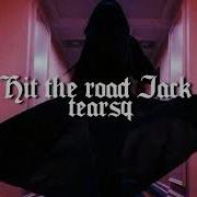 Hit The Road Jack Slowed Remix