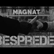 Magnat Bespredel Official Video