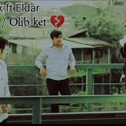 Yolg Izbek Olib Ket Ёлғизбек Олиб Кет Music Version