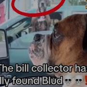 Bill Collector Meme