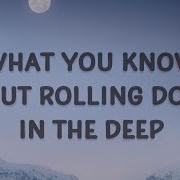 Remix What You Know About Rolling Down In The Deep