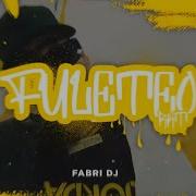 Fabri Dj Fuleteo Rkt