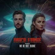 Disco Forge We Are Not Alone