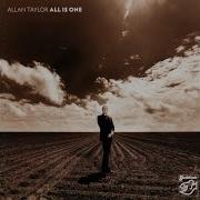 Allan Taylor All Is One