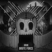 Ubur Brute Force