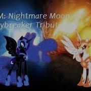 Mlp Fim Nightmare Moon And Daybreaker Tribute