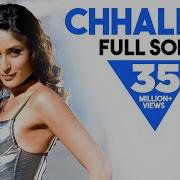 Chhaliya Full Song Tashan Kareena Kapoor Sunidhi Chauhan Piyush Mishra