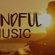 Mindful Meditation Songs