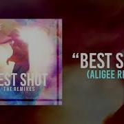 Best Shot Aligee Remix