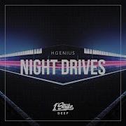 Night Drives Hgenius