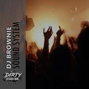 Dj Brownie Sound System
