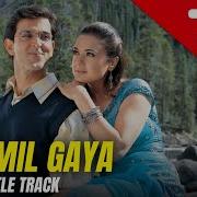 Koi Mil Gaya Hindi Song Film Title 2003 Preity Zinta Hrithik Roshan