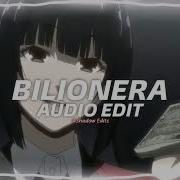 Bilionera Edit Audio