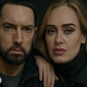 Eminem Ft Adele
