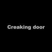 Door Creak Sound Effect