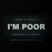 I M Poor Feat Bknott