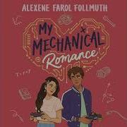 My Mechanical Romance Audiobook