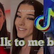 Talk To Me Boy Tiktok