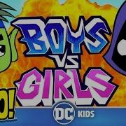 Teen Titans Go Boys Vs Girls Reaction