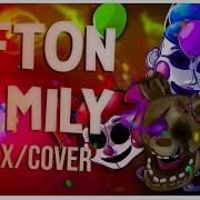 Fnaf Song Afton Family Remix