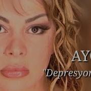 Aygun Depresyondayim