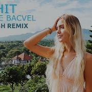 Anahit Garun E Bacvel Dj Artush Remix 2022