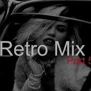 Retro Mix Part 59 Best Deep House Vocal Nu Disco