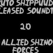 Naruto Shippuuden Unreleased Soundtrack The Allied Shinobi Forces