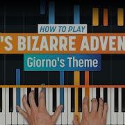 How To Play Giorno S Theme Jojo S Bizarre Adventure By Yugo Kanno On