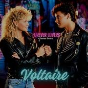 Voltaire Forever Lovers