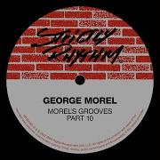 George Morel Let S Get It On Morel S Sexed Up Mix