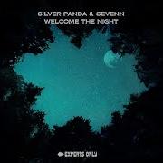 Sevenn Silver Panda Welcome The Night Extended Mix