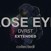 Close Eyes Remix