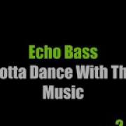 Echo Bass Remix