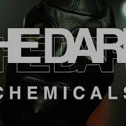 The Dark Chemicals