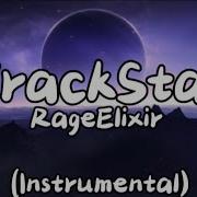 Track Star Rageelixir Instrumental