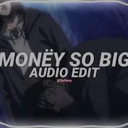 Monëy So Big Phonk