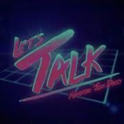 Let S Talk Over