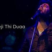 Arijit Singh Jo Bheji Thi Dua