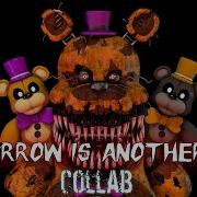Sfm Fnaf Tomorrow Is Another Day Collab