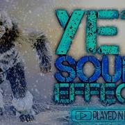 Yeti Sound Effect