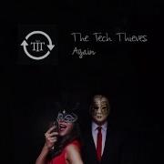 The Tech Thieves Again