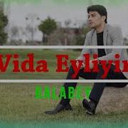 Balabey Vida Eyleyir