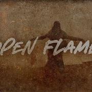 Open Flame