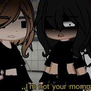 I M Not Your Mommy Meme