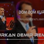 I Brahim Tatlises Remix