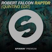 Raptor Quintino Edit