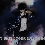 A Playlist That Makes You Fight Until Your Last Breath
