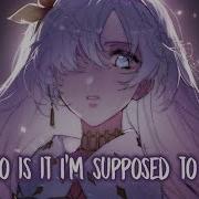 Who Am I Nightcore